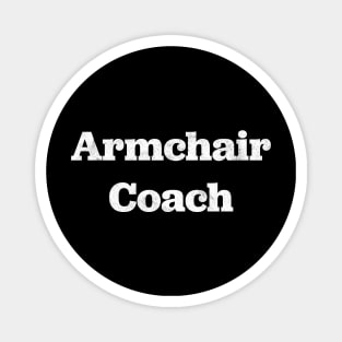 Armchair Coach Couch Expert Magnet